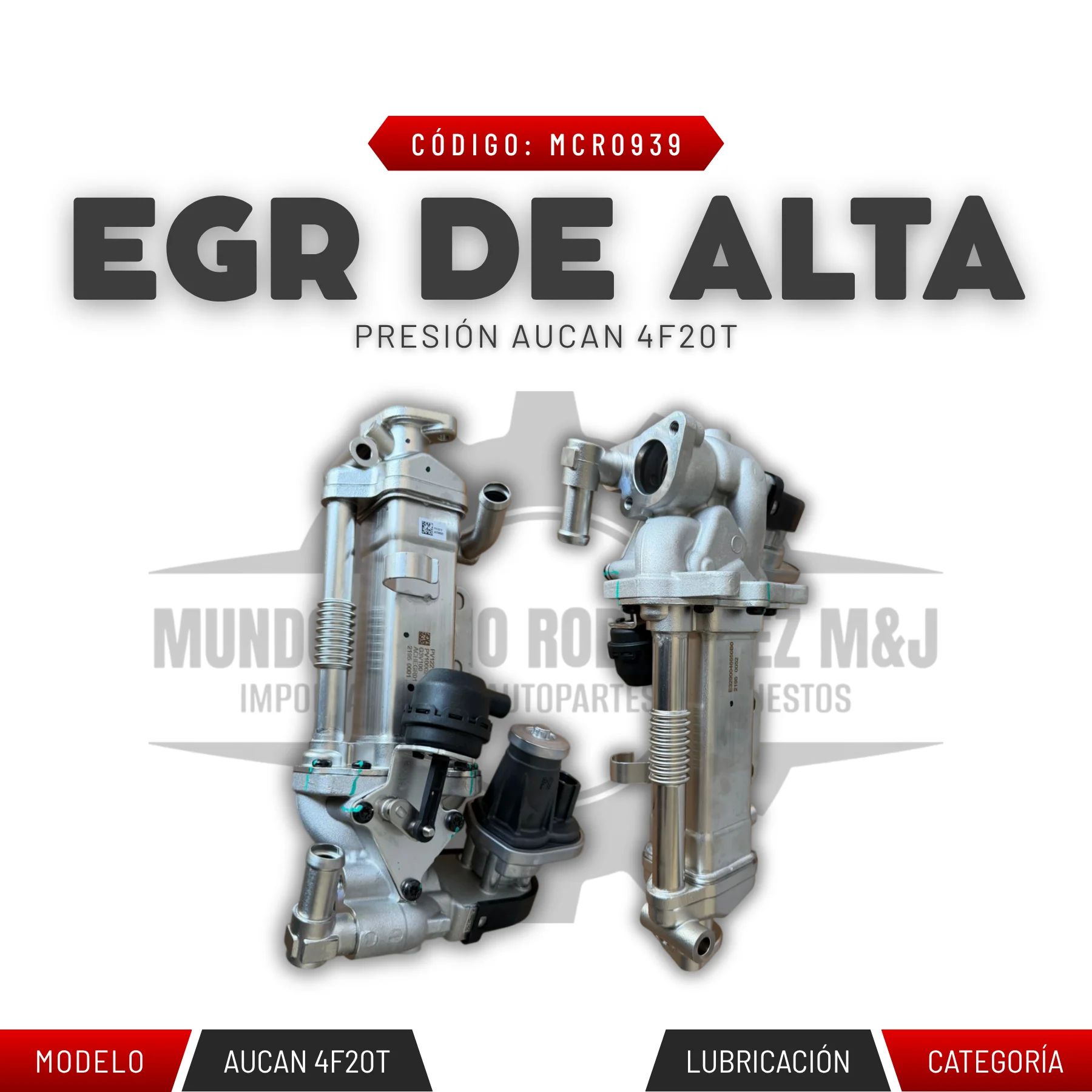 EGR DE ALTA PRESIÓN AUCAN 4F20T