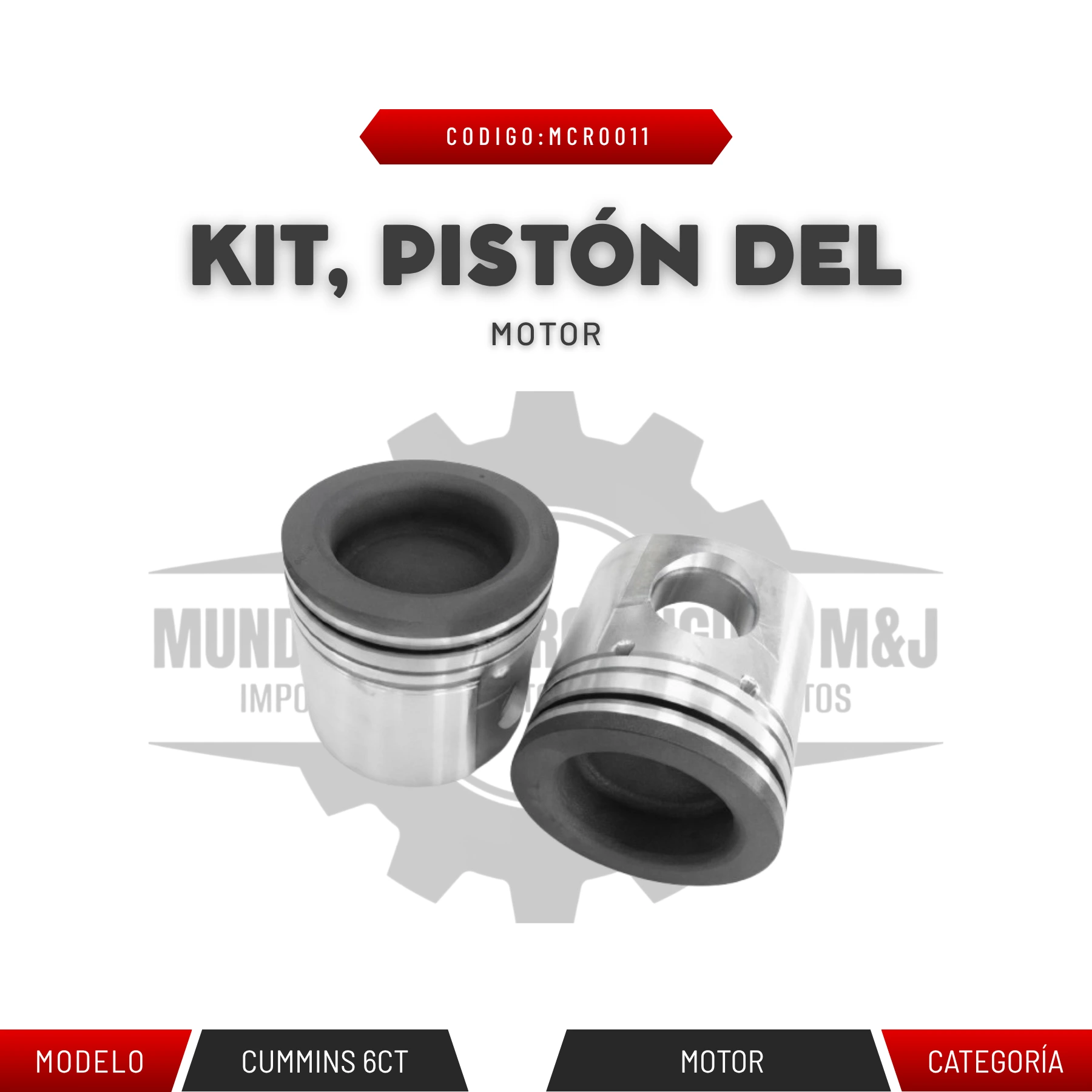 KIT, PISTÓN DEL MOTOR