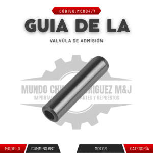 GUÍA DE LA VALVÚLA DE ADMISIÓN