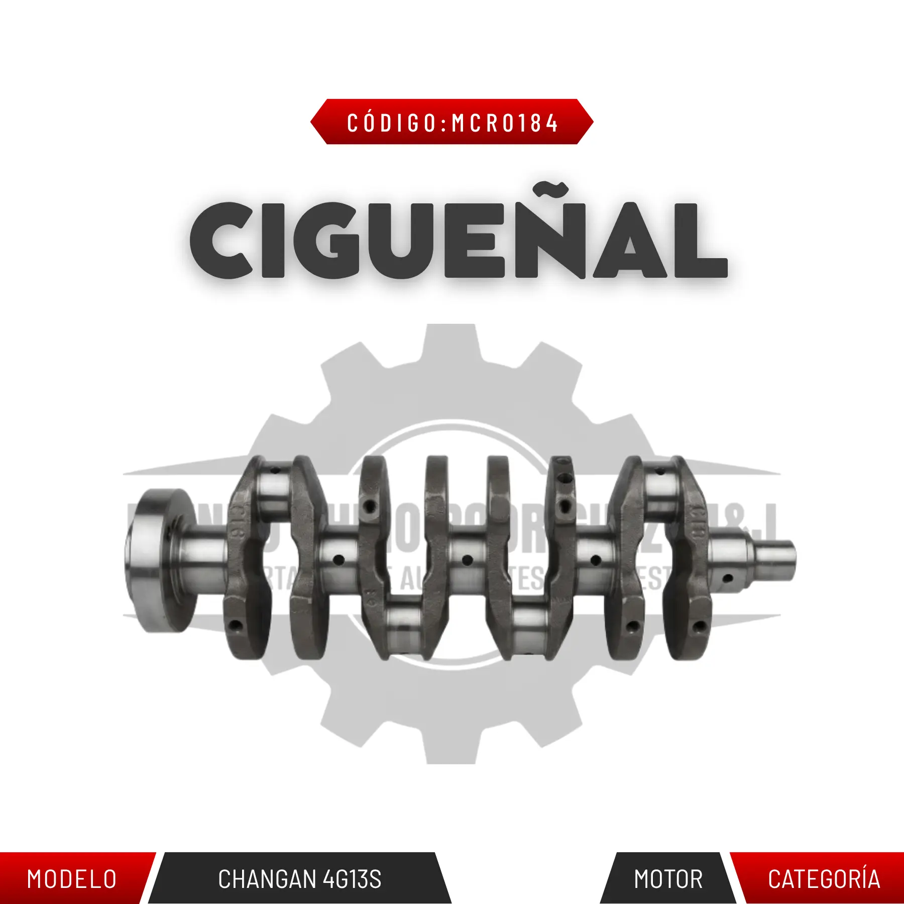 CIGÜEÑAL 4G13S