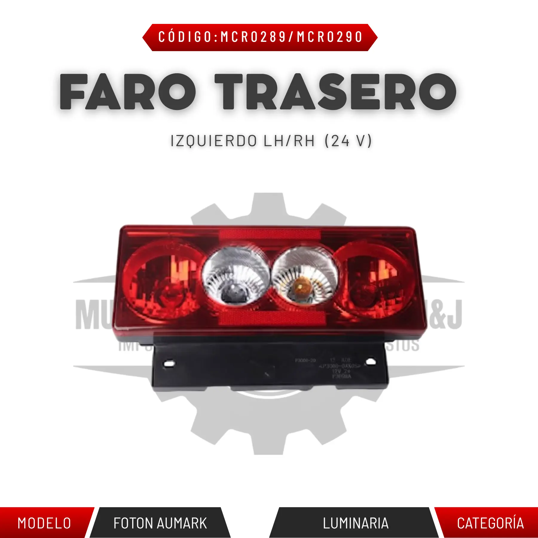 FARO TRASERO LH/RH FOTON AUMARK
