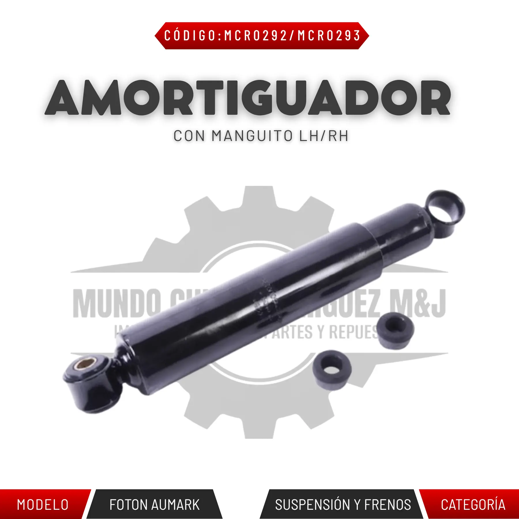AMORTIGUADOR CON MANGUITO LH/RH