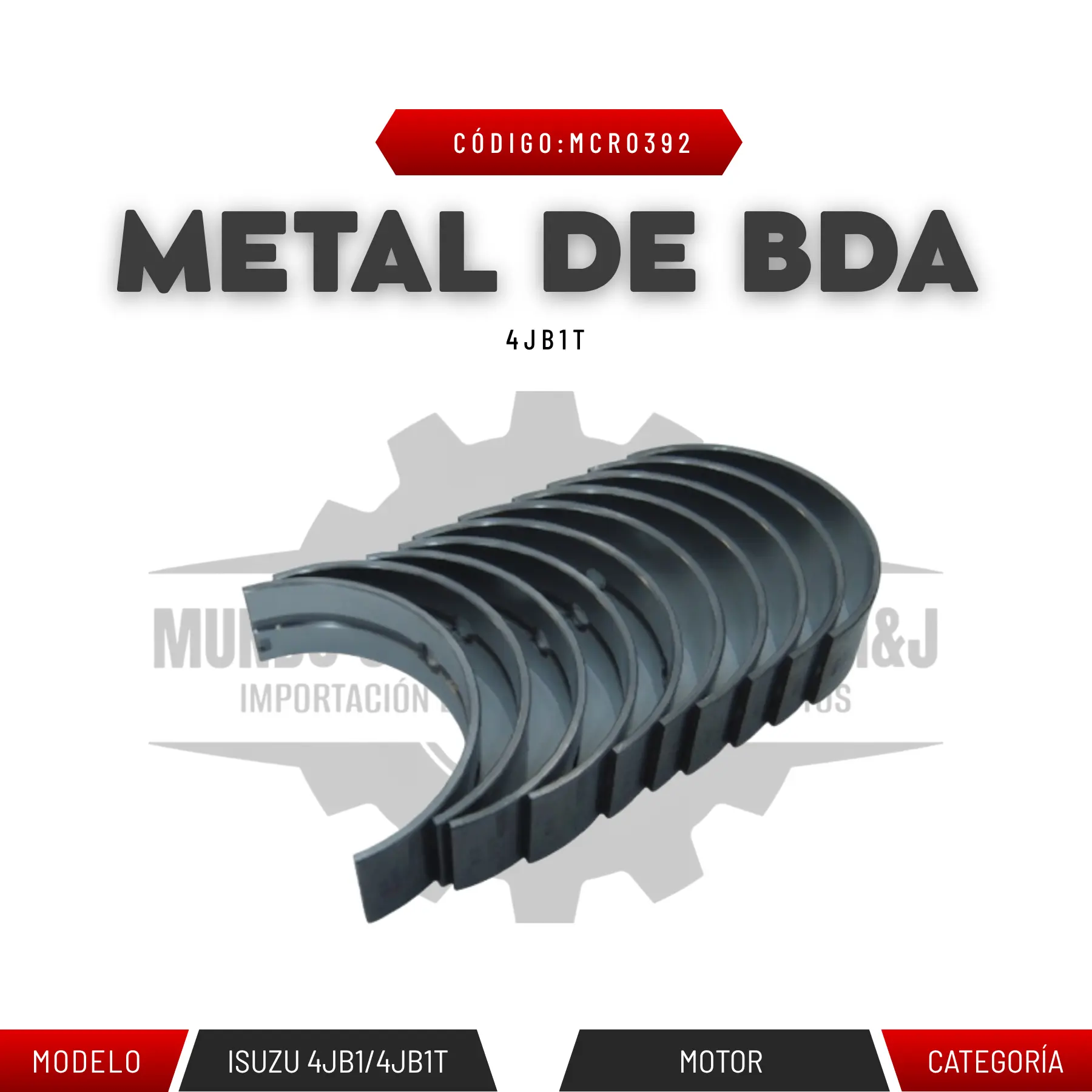 METAL DE BCD ISUZU 4JB1T