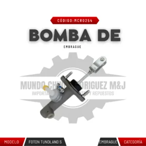 BOMBA DE EMBRAGUE FOTON TUNLAND