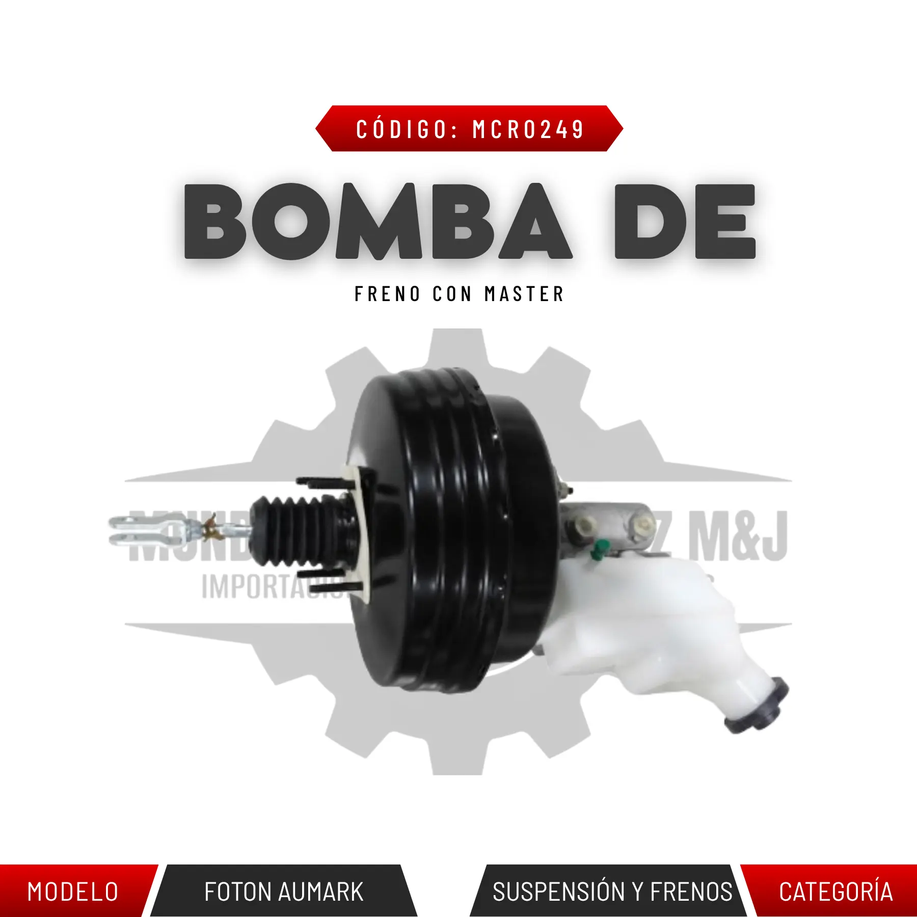 BOMBA DE FRENO CON MASTER FOTON AUMARK