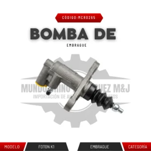 BOMBA DE EMBRAGUE FOTON K1