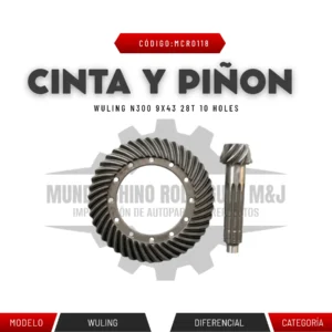 CINTA Y PIÑON WULING N300 9X43  28T 10 HOLES