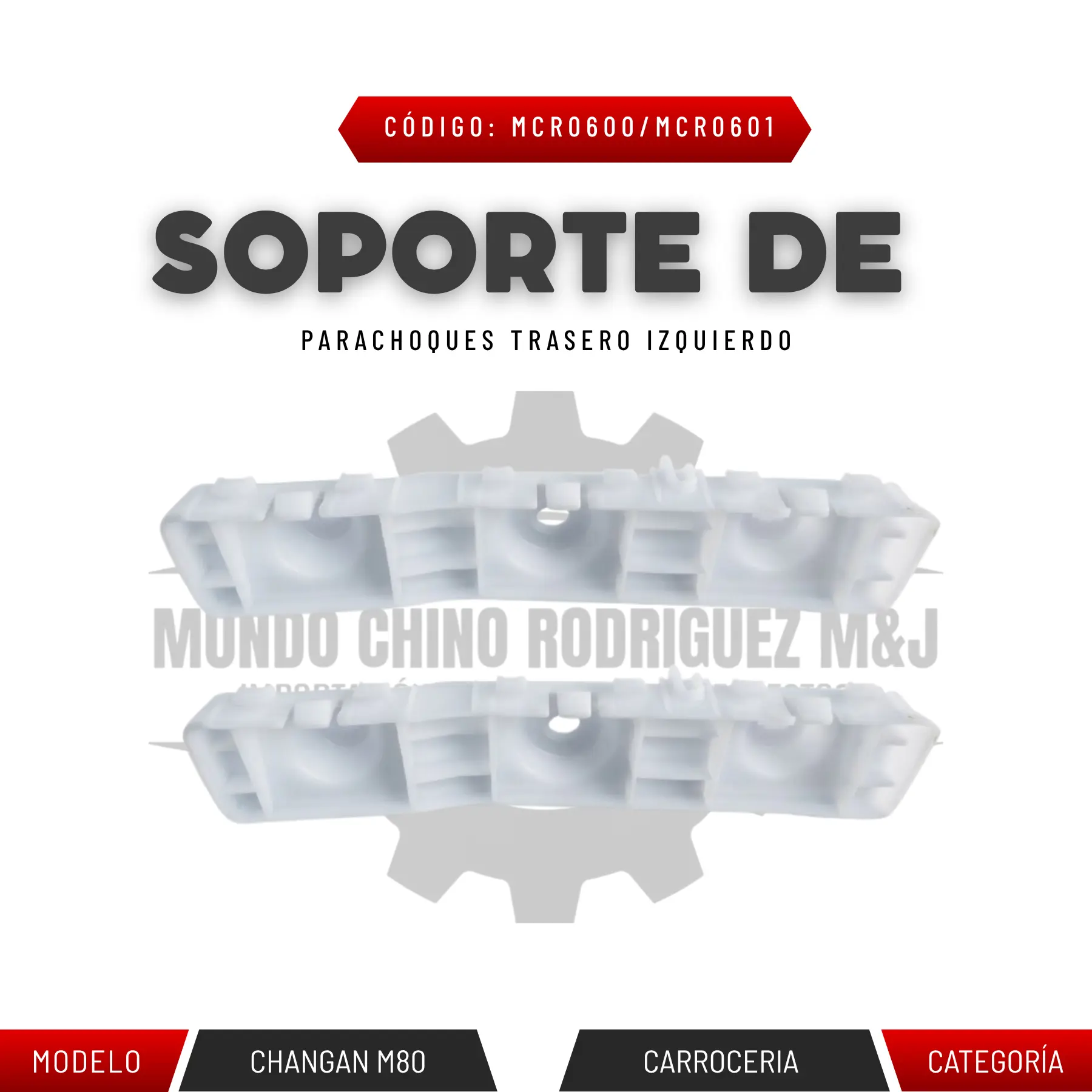 SOPORTE DE PARACHOQUES TRASERO IZQUIERDO M80