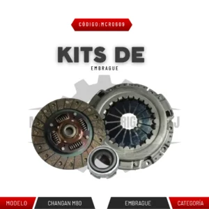 KITS DE EMBRAGUE CHANGAN M80
