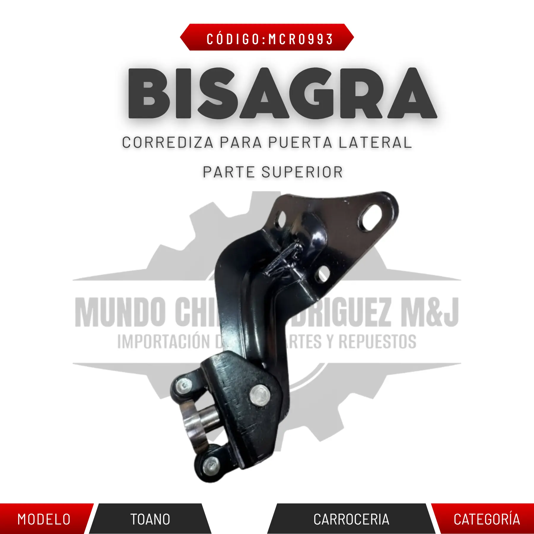 BISAGRA CORREDIZA PARA PUERTA LATERAL SUPERIOR