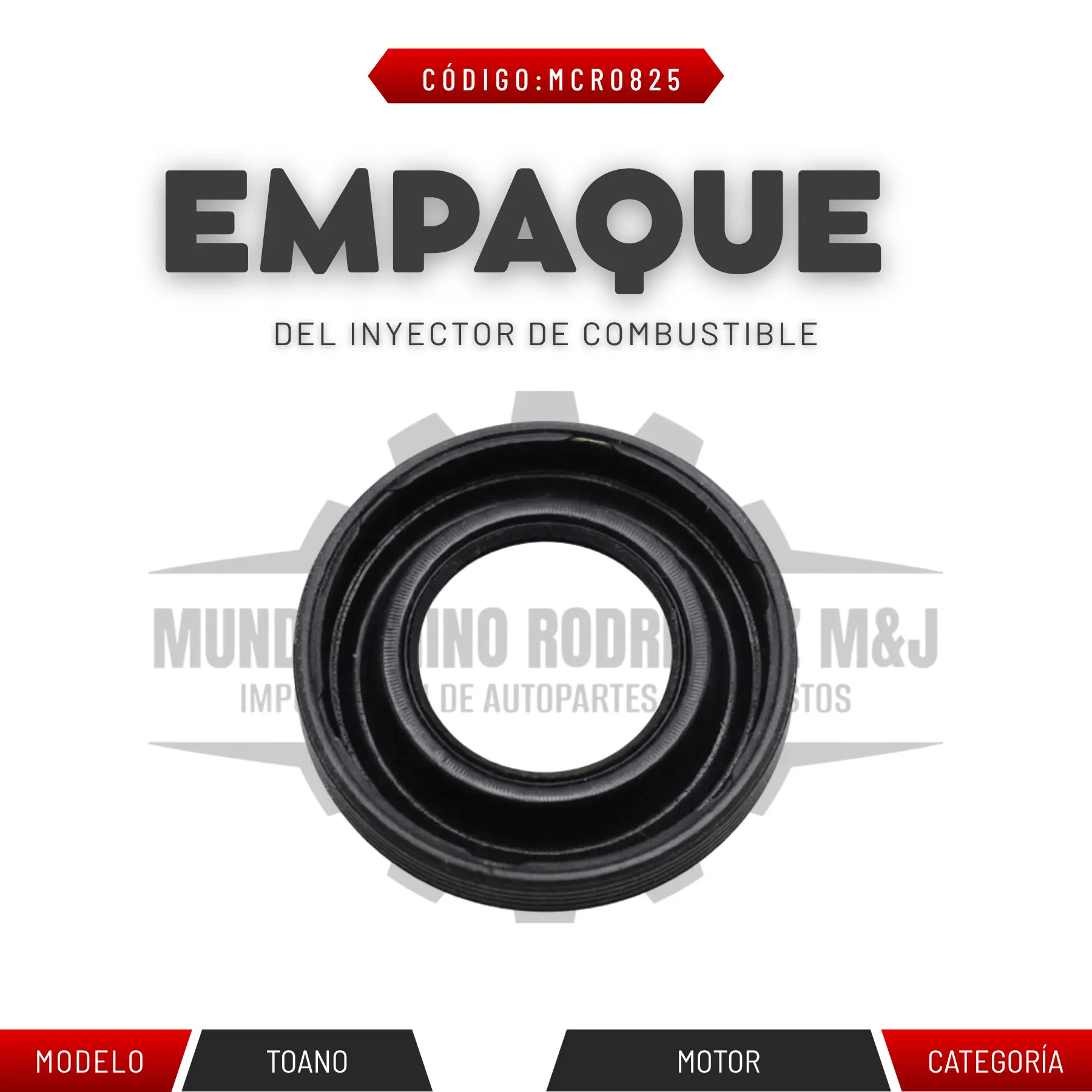 EMPAQUE DEL INYECTOR DE COMBUSTIBLE TOANO